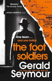 The Foot Soldiers (Jonas Merrick #2)