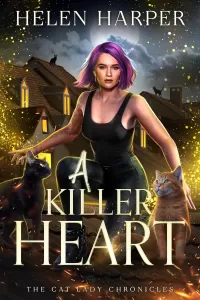 Killer Heart (The Cat Lady Chronicles #5)