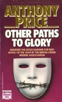 Other Paths to Glory (Dr. David Audley & Colonel Jack Butler #5)
