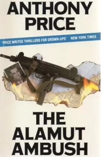 The Alamut Ambush (Dr. David Audley & Colonel Jack Butler #2)