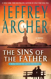 The Sins of the Father (The Clifton Chronicles #2)