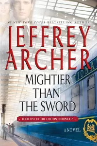 Mightier Than the Sword (The Clifton Chronicles #5)