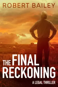 The Final Reckoning (McMurtrie and Drake Legal Thrillers #4)