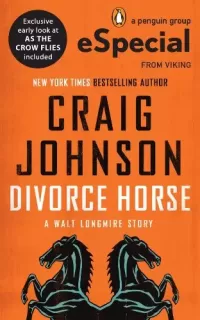 Divorce Horse (Walt Longmire Mysteries #7.1)