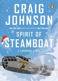 Spirit of Steamboat (Walt Longmire Mysteries #9.1)