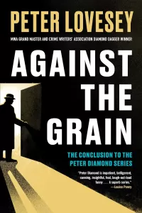Against the Grain (Peter Diamond #22)