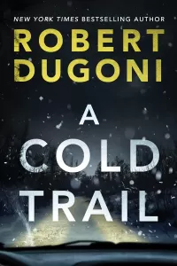A Cold Trail (Tracy Crosswhite #7)