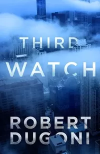 Third Watch (Tracy Crosswhite #0.5)