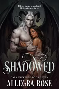 SHADOWED: Dark Omegaverse Romantasy (Dark Faeverse #7)