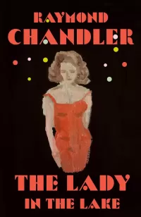 The Lady in the Lake (Philip Marlowe #4)