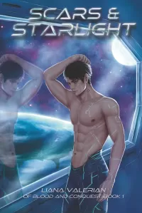 Scars & Starlight: A Sweet & Steamy Alien Romance (Of Blood and Conquest #1)