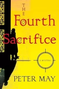The Fourth Sacrifice (The China Thrillers #2)