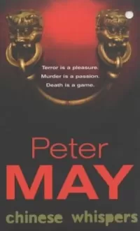 Chinese Whispers (The China Thrillers #6)