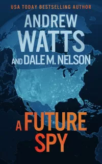 A Future Spy (The Firewall Spies #3)