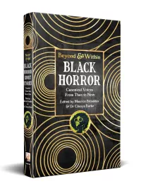 Black Horror: Canonical Voices from Then to Now (Beyond and Within)