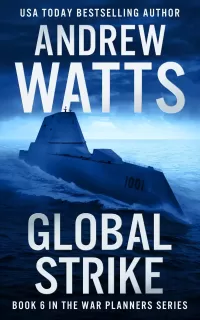 Global Strike (The War Planners #6)