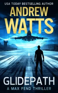 Glidepath (Max Fend Series #1)