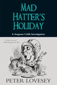 Mad Hatter's Holiday (A Sergeant Cribb Investigation #4)