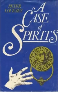 A Case of Spirits (A Sergeant Cribb Investigation #6)