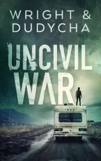 Uncivil War (Uncivil War #1)