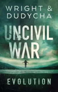 Uncivil War Evolution (Uncivil War #2)