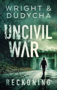 Uncivil War Reckoning (Uncivil War #3)