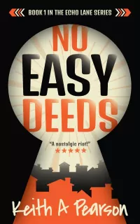 No Easy Deeds (Echo Lane #1)