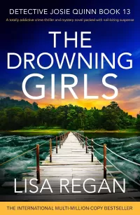 The Drowning Girls (Detective Josie Quinn #13)