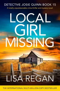 Local Girl Missing (Detective Josie Quinn #15)