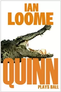 Quinn Plays Ball (Liam Quinn Mysteries #10)