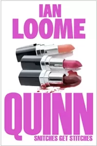Snitches Get Stitches (Liam Quinn Mysteries #14)