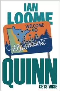 Quinn Gets Wise (Liam Quinn Mysteries #12)