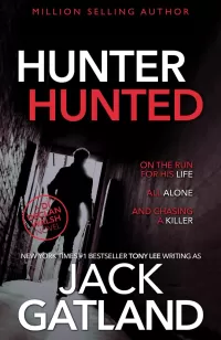 Hunter Hunted (Detective Inspector Declan Walsh #3)