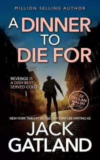 A Dinner To Die For (Detective Inspector Declan Walsh #8)