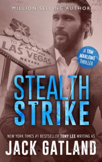 Stealth Strike (Tom Marlowe Spy Thrillers #5)