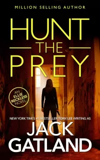 Hunt The Prey (Ellie Reckless #3)