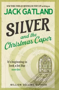 Silver and the Christmas Caper (Carlyle & Silver Cozy Mysteries #2)