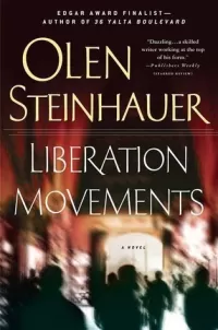 Liberation Movements (Ruthenia Quintet #4)