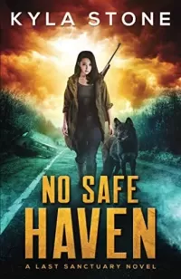 No Safe Haven (The Last Sanctuary #6)
