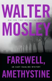 Farewell, Amethystine (Easy Rawlins #16)