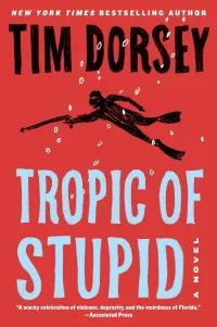 Tropic of Stupid (Serge Storms #24)
