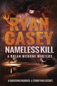 Nameless Kill (Brian McDone Mysteries #3)