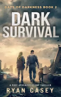 Dark Survival (Days of Darkness #2)