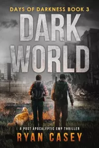 Dark World (Days of Darkness #3)