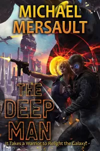 The Deep Man (The Deep Man Trilogy #1)