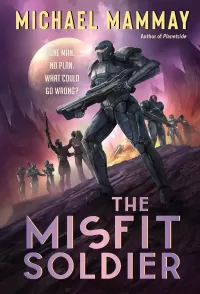 The Misfit Soldier (Misfits #1)