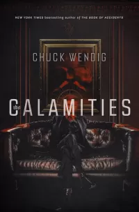The Calamities (The Fiends #1)