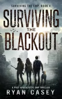 Surviving the Blackout (Surviving the EMP #4)