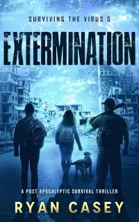Extermination (Surviving the Virus #5)