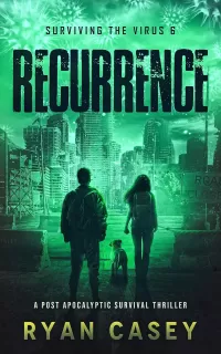 Recurrence (Surviving the Virus #6)